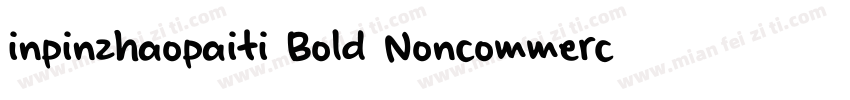 inpinzhaopaiti Bold Noncommercial字体转换